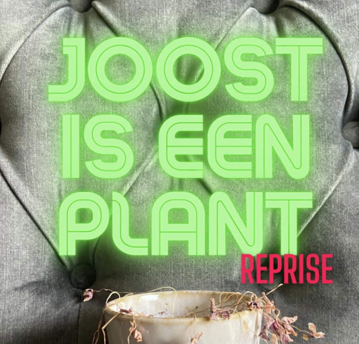 30 en 31 januari 2026 | Joost is een plant | Sparkeltheater