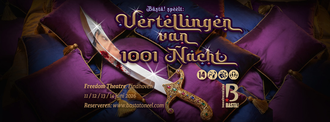11-12-13-14 juni 2026 | Basta | Vertellingen van 1001 nacht (14+)